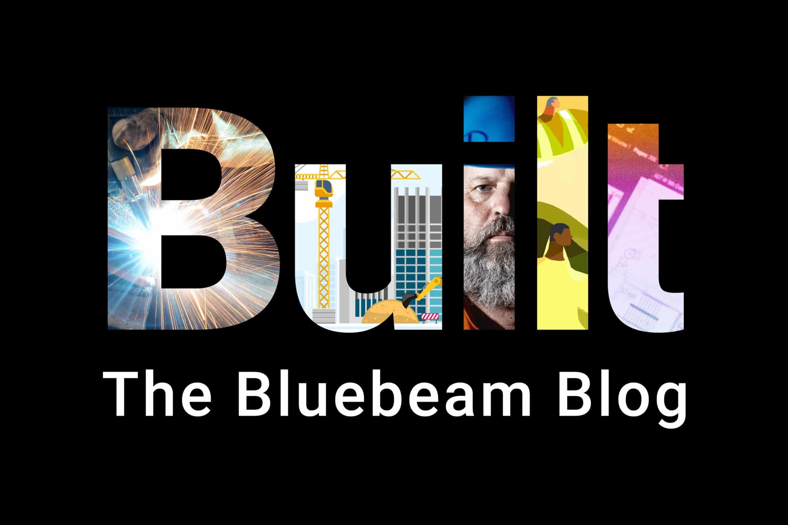 Det här är Built, the Bluebeam Blog